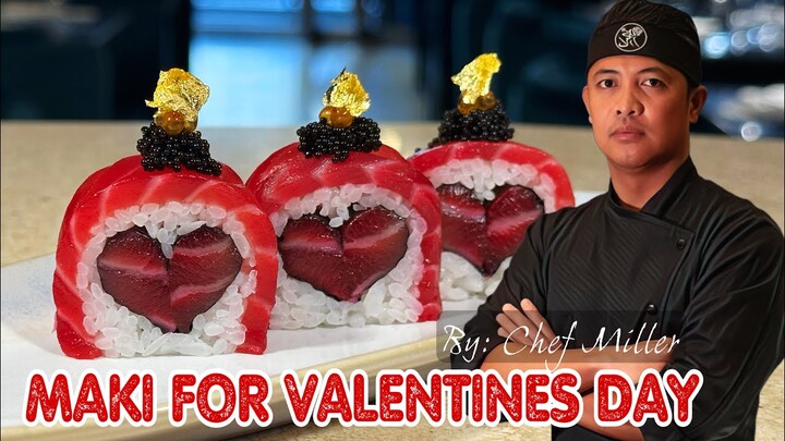 HOW TO MAKE MAKI FOR VALENTINES USING CURED SALMON | by: Chef Miller