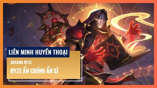 Ryze Ẩn Chính Ẩn Sĩ | Liên Minh Huyền Thoại 12.7