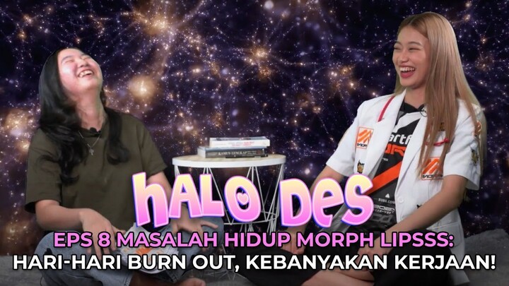 Kebanyakan Kerjaan bikin Morph Lipsss Burn Out