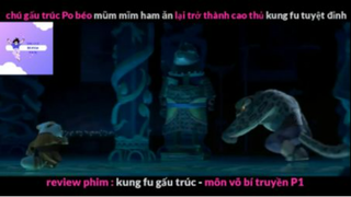 REVIEW PHIM : Gấu trúc học võ (p4) #rvphimhoathinh