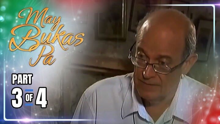 May Bukas Pa | Episode 9 (3/4) | May 21, 2024