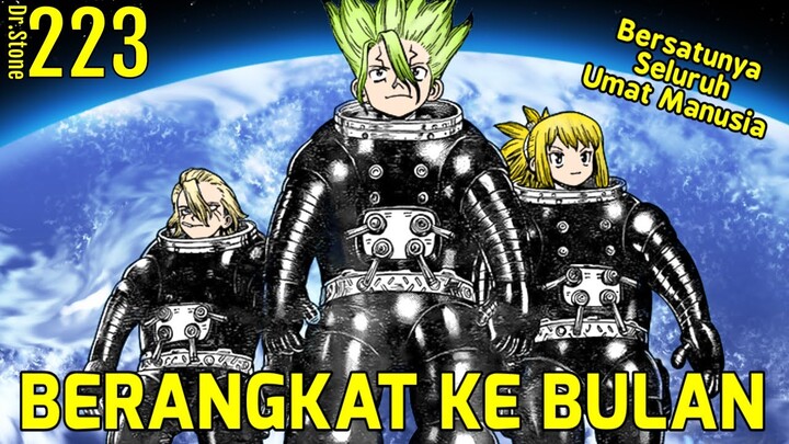 BERANGKAT KE BULAN!! Review Dr.Stone Chapter 223