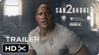 San Andreas 2 – Full Teaser Trailer – Warner Bros – Disaster Movie