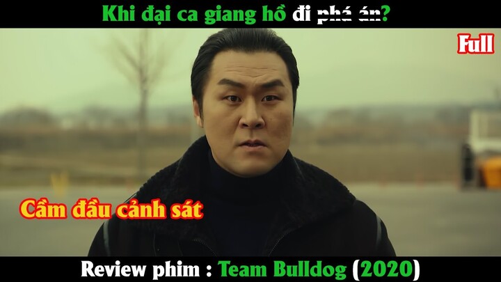 Khi đại ca giang hồ đi ph.á á.n - Review phim Hàn