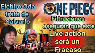 🤮Un Asco el live action de One piece según Filtraciónes y que Eichiro Oda intenta salvarlo ☠️🤔