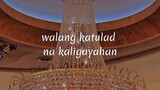 walang katulad na kaligayahan (lyrics_in INC SONGS OR CAMPAIGN) Songs