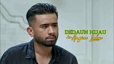 TeleDrama DᴀᴜɴHɪᴊᴀᴜAɴɢɪɴLᴀʟᴜ [E11-E15] ☘️