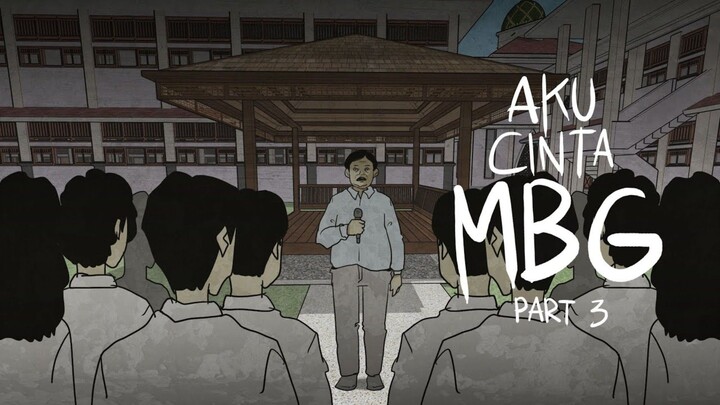 Aku Cinta MBG (Part 3) - Gloomy Sunday Club Animasi Horor
