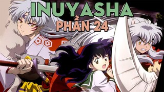 Tóm Tắt Anime: Khuyển Dạ Xoa (Phần 24) Xuyên Không Về Thế Giới Hiện Đại | Mọt Anime