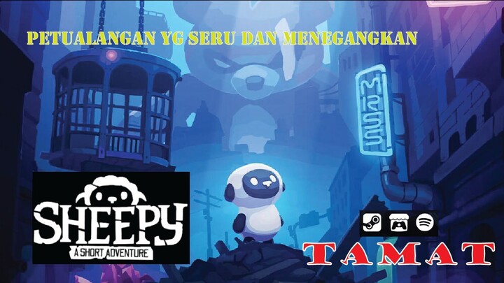 Sheepy The Short Adventure (TAMAT)