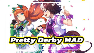 [Pretty Derby MAD]Buat keajaibanmu sendiri