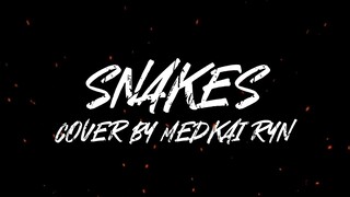 Snakes By Medkai Ryn | MIYAVI & PVRIS Cover (League of Legend: Arcane Ost) | #JPOPENT