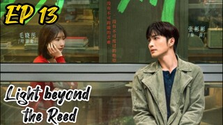 [ENG] EP 13 Light beyond the Reed