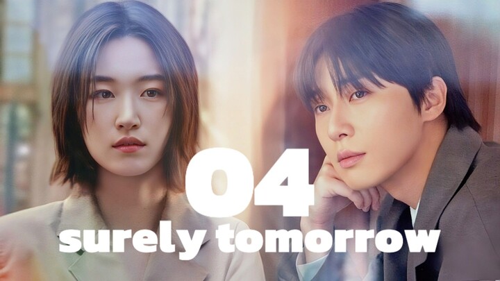 🇰🇷EP. 4 SURELY TOMORROW (2025) | ENG SUB | Comedy/Romance/Drama