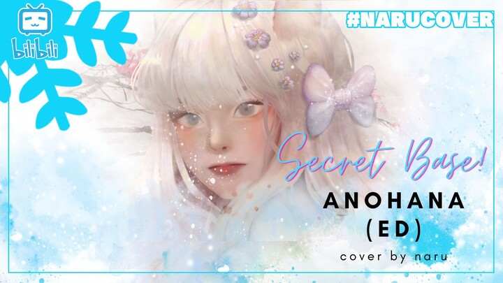 [COVER] ANOHANA: Secret Base (TQ for 1k Followers!)