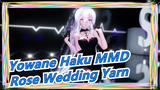 [Yowane Haku MMD] ◆Rose Wedding Yarn◆AOA- Еxcuse me◆