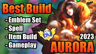 AURORA BEST BUILD 2023 | TOP 1 GLOBAL AURORA BUILD | AURORA - MOBILE LEGENDS | MLBB | PART 2