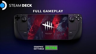 DEAD BY DAYLIGHT ON STEAM DECK ULTRA GRAPHICS FULL GAMEPLAY!