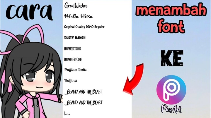 °• Cara menambah font ke picsart •°(easy)