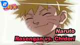 [Naruto] Valley of the End Cut--- Rasengan vs. Chidori_2