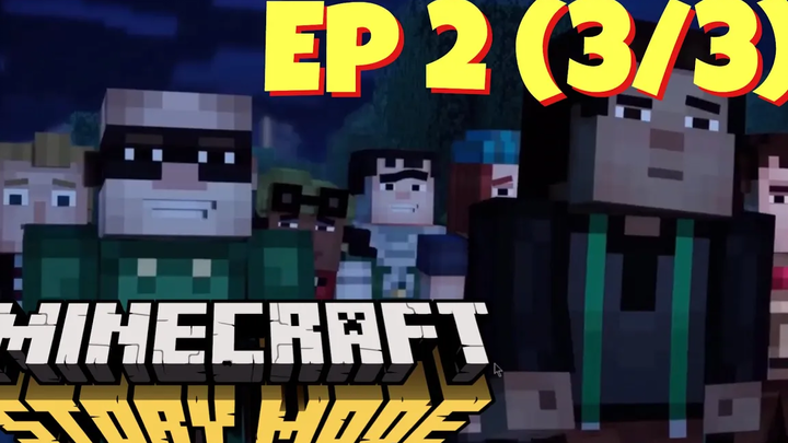 Minecraft Story Mode 2 (3/3) - เสียงไทย ตอน มันหยุดไม่ได้เเล้ว