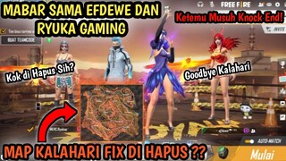 MABAR SAMA FDW & RYUKA GAMING, MAP KALAHARI FIX DI HAPUS! - GARENA FREE FIRE