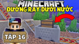 THỬ THÁCH SINH TỒN MINECRAFT 1.18 | Tập 16 | Xây Dựng Đường Ray Qua Dân Làng !!