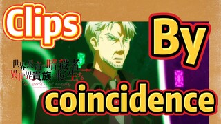 [Reincarnated Assassin]Clips | By coincidence