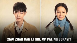 Syuting Drama Xiao Zhan dan Li Qin Selesai, Where Dreams Begin Trending 🎥