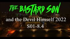 The Bastard Son and the Devil Himself 2022 S01-8.4-Dual Audio Hindi ORG 480p