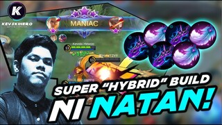 HYBRID BUILD NATAN MANIAC! | MLBB