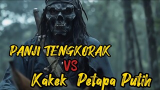 Panji Tengkorak Part2 VS Kakek Petapa Putih