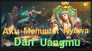 [TA] Aku Menuntut Nyawa Dan Uangmu