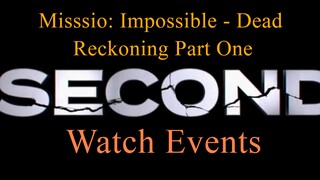 Downland and Winch's full movie  Mission: Impossible - Dead Reckoning Part One