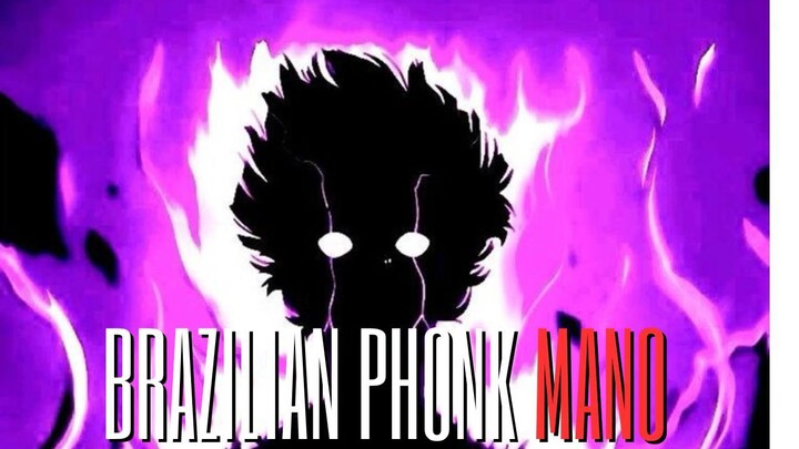BRAZILIAN PHONK MANO
