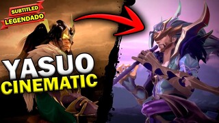 YASUO Skin Cinematic | SUBTITLED - LEGENDADO | League of Legends