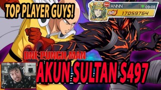 🔥🔥REVIEW AKUN SULTAN & TOP PLAYER DI SERVER BABY 497 [KS B4 RATA ?] - ONE PUNCH MAN The Strongest