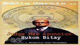JUDGE MAX ASUNCION: HUKOM BITAY (1995) FULL MOVIE