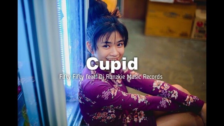 Cupid - Fifty Fifty feat. Dj Ronzkie Music Records | Reggae 2023