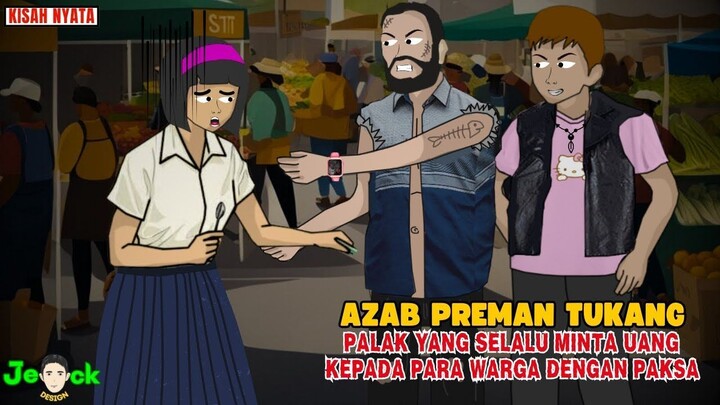 AZAB PREMAN TUKANG PALAK YANG SUKA MAKSA MINTA UANG WARGA  SINETRON AZAB