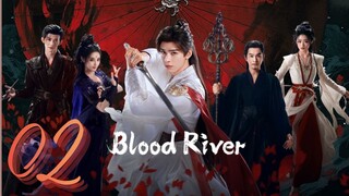 𝔹ℝ; 𝔗𝔞𝔩𝔢𝔰 𝔬𝔣 𝔇𝔞𝔯𝔨 ℜ𝔦𝔳𝔢𝔯 - Episode 2 [Eng Sub]