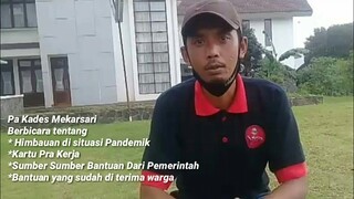 Pa Kades" Himbauan selama Pandemik,sumber2 bantuan & yang sudah diterima warga dan Kartu Pra Kerja"