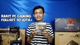 Akhirnya Beli PC Gaming Idaman Full Set 10 JUTA!