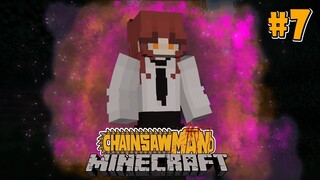 สู้ศึกสุดท้ายกับบอสสาวสุดแกร่ง มาคิมะ ปีศาจควบคุม !!!  | Minecraft Chainsaw Man #7 END