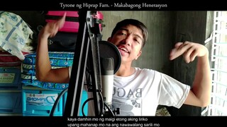 Makabagong Henerasyon ( Studio Session ) - Tyrone ng Hiprap Fam.