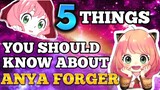 5 THINGS YOU SHOULD KNOW ABOUT ANYA FORGER - SPY X FAMILY  [ ANIME REVIEW ]