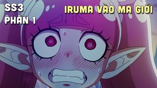 "Iruma Vào Trường Học Ác Ma" SS3 | Phần 1 | Teny Thích Romcom | Tóm Tắt Anime