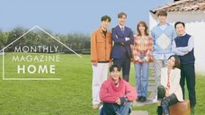 Monᴛʜʟʏ Maɢazine Home | Eᴘ. 3