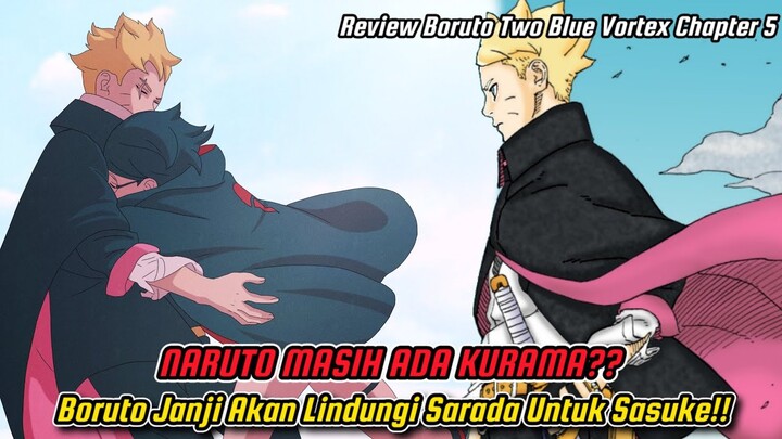 Naruto Masih Ada Kurama??Boruto Janji Akan Lindungi Sarada!! *Chapter 5