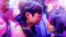 The Fabulous (2022) - Episode 1 [ENG SUB]